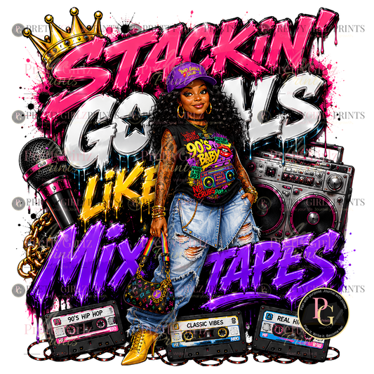Stackin' Goals Like Mixtapes PNG