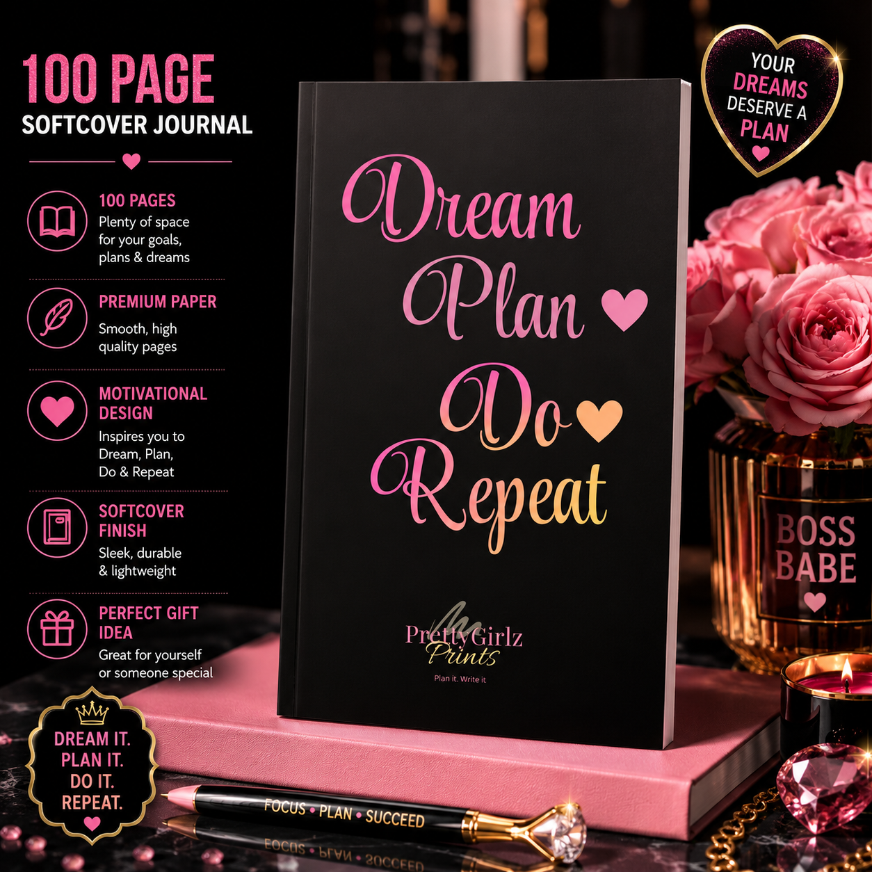 Dream Plan Do Repeat Softcover Journal – 100 Page Motivational Journal