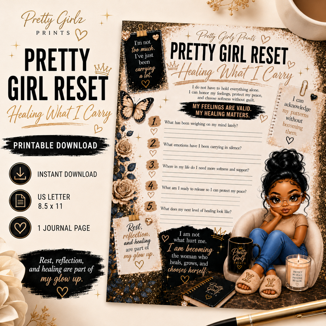 Pretty Girl Reset printable journal page by Pretty Girlz Prints in neutral glam colors with guided healing prompts for mental wellness and self-reflection.