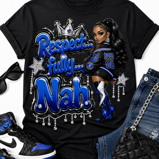 Respectfully Nah – PNG Graphic