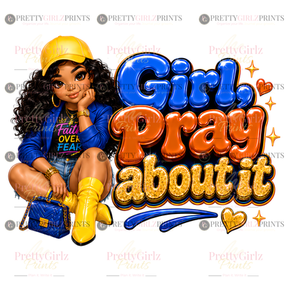 Girl, Pray About It PNG Design