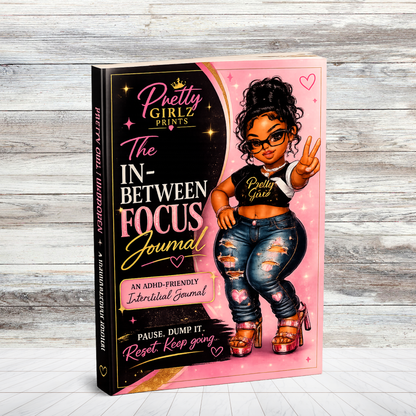 The In-Between Focus Journal | ADHD-Friendly Interstitial Journal